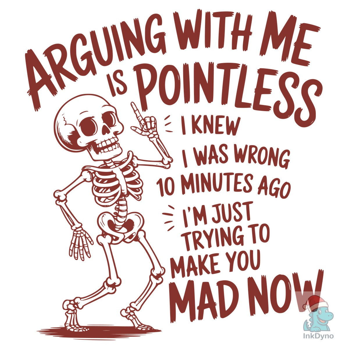 Arguing with Me Humorous Attitude