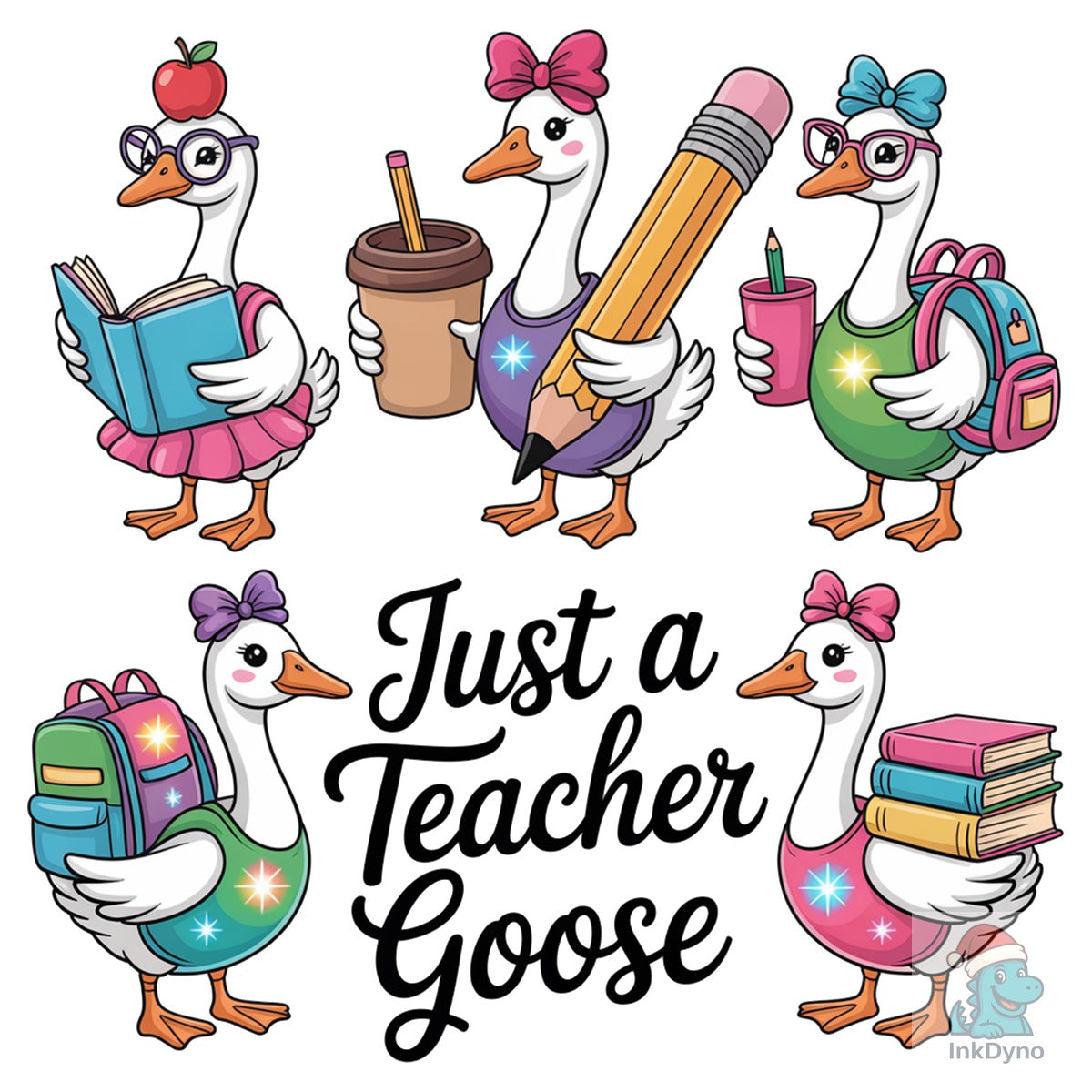 Just a Teacher Goose Sublimation Des