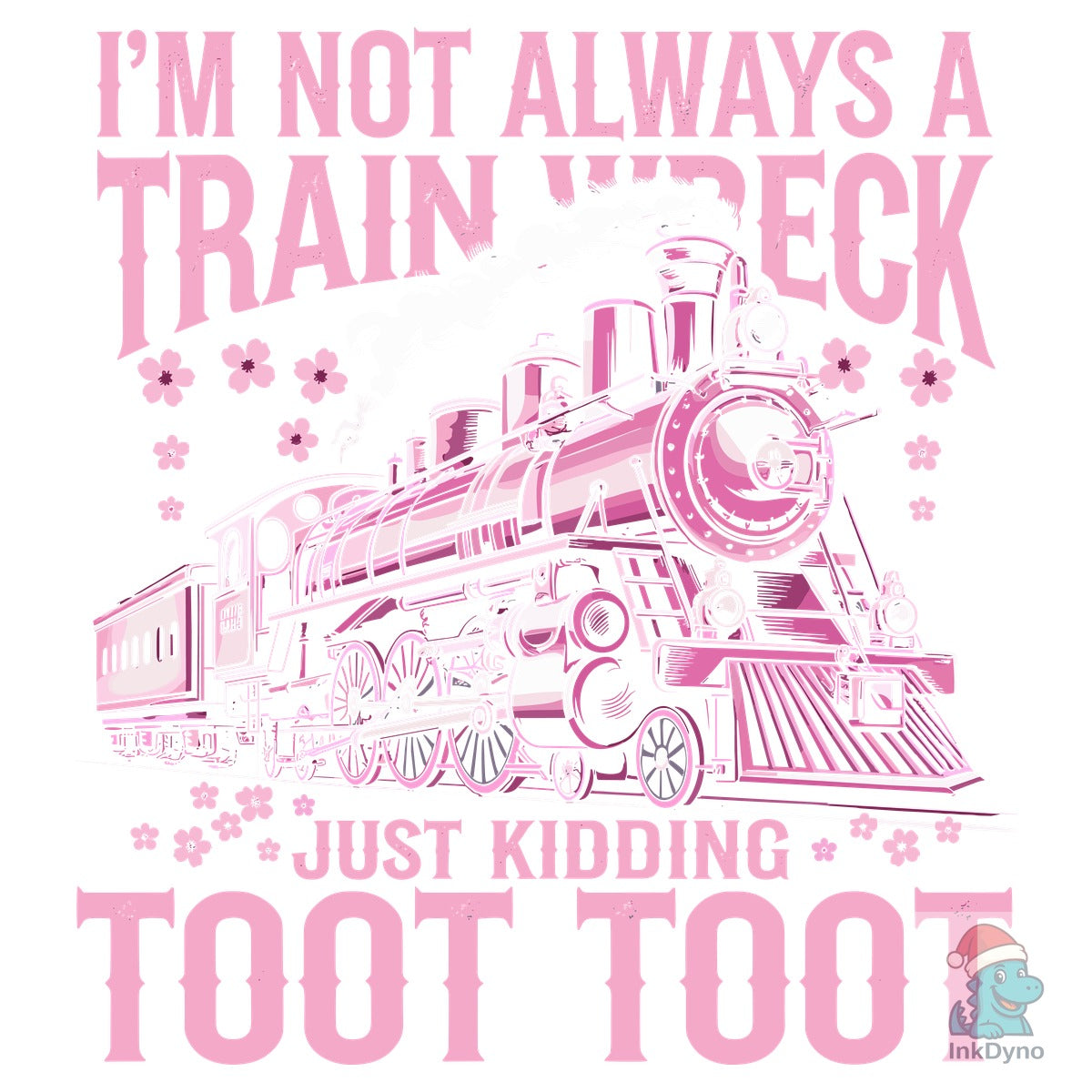 I'm Not Always a Train Wreck