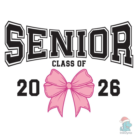 Senior Class of 2026 Coquette Pink Bow - DTF Transfer