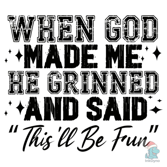 When God Made Me Boho Christian - DTF Transfer
