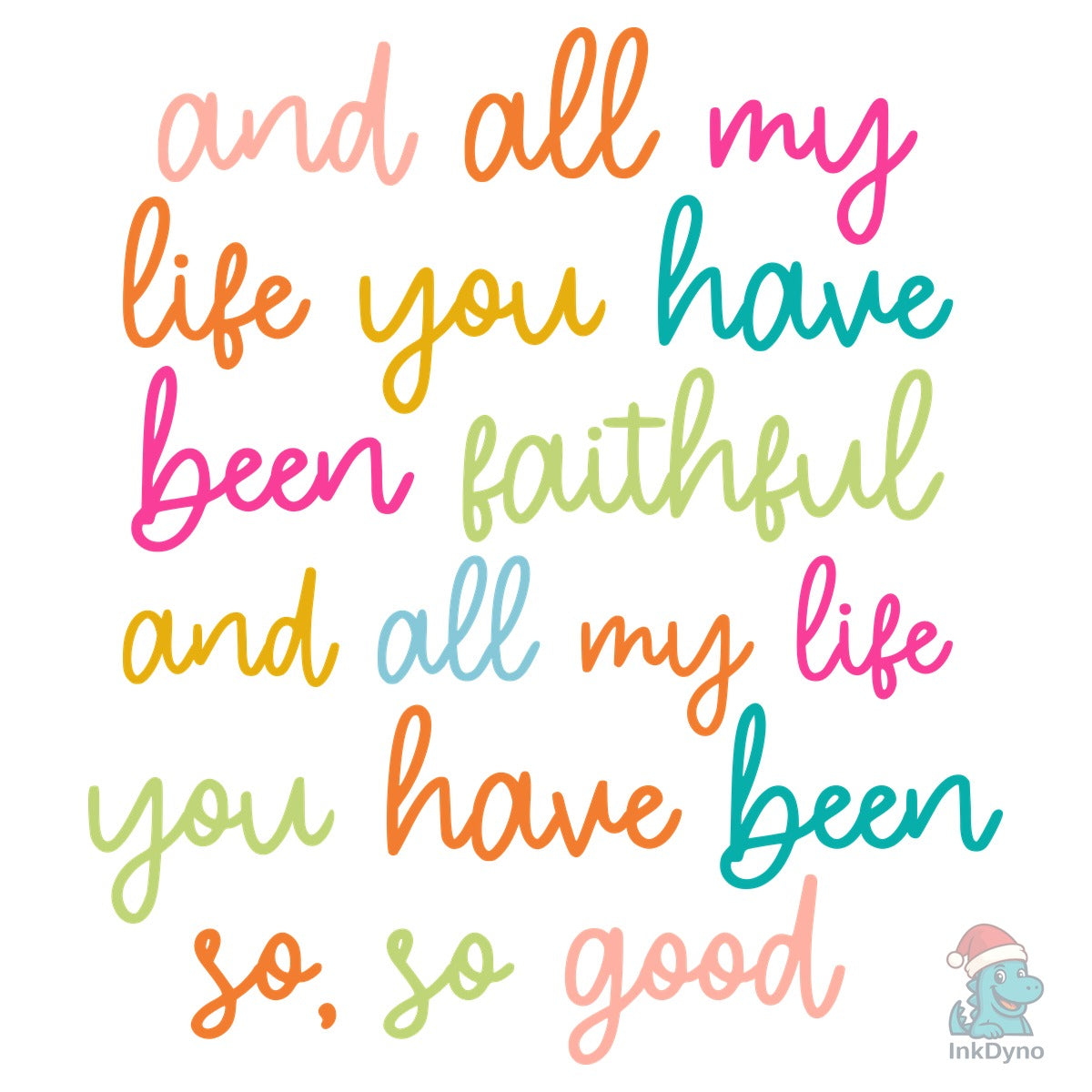 And All My Life You Have Been Faithful