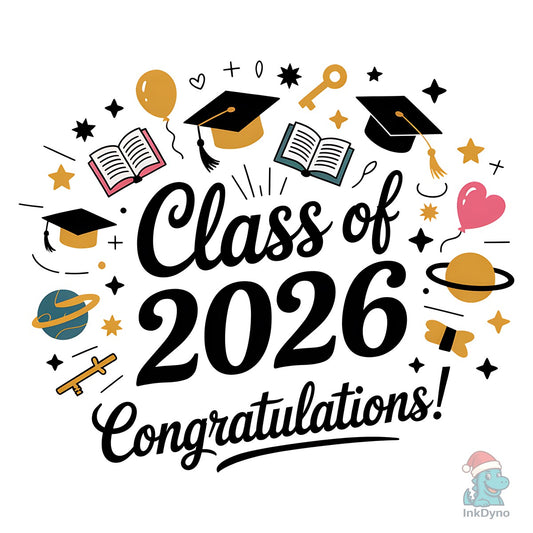 Class of 2026 Design Graduation 2026 - DTF Transfer