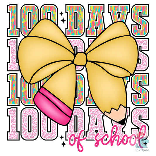 Happy 100 Days of School Coquette B - DTF Transfer