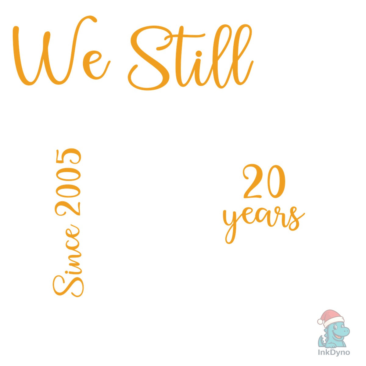 We Still Do Anniversary Marriage