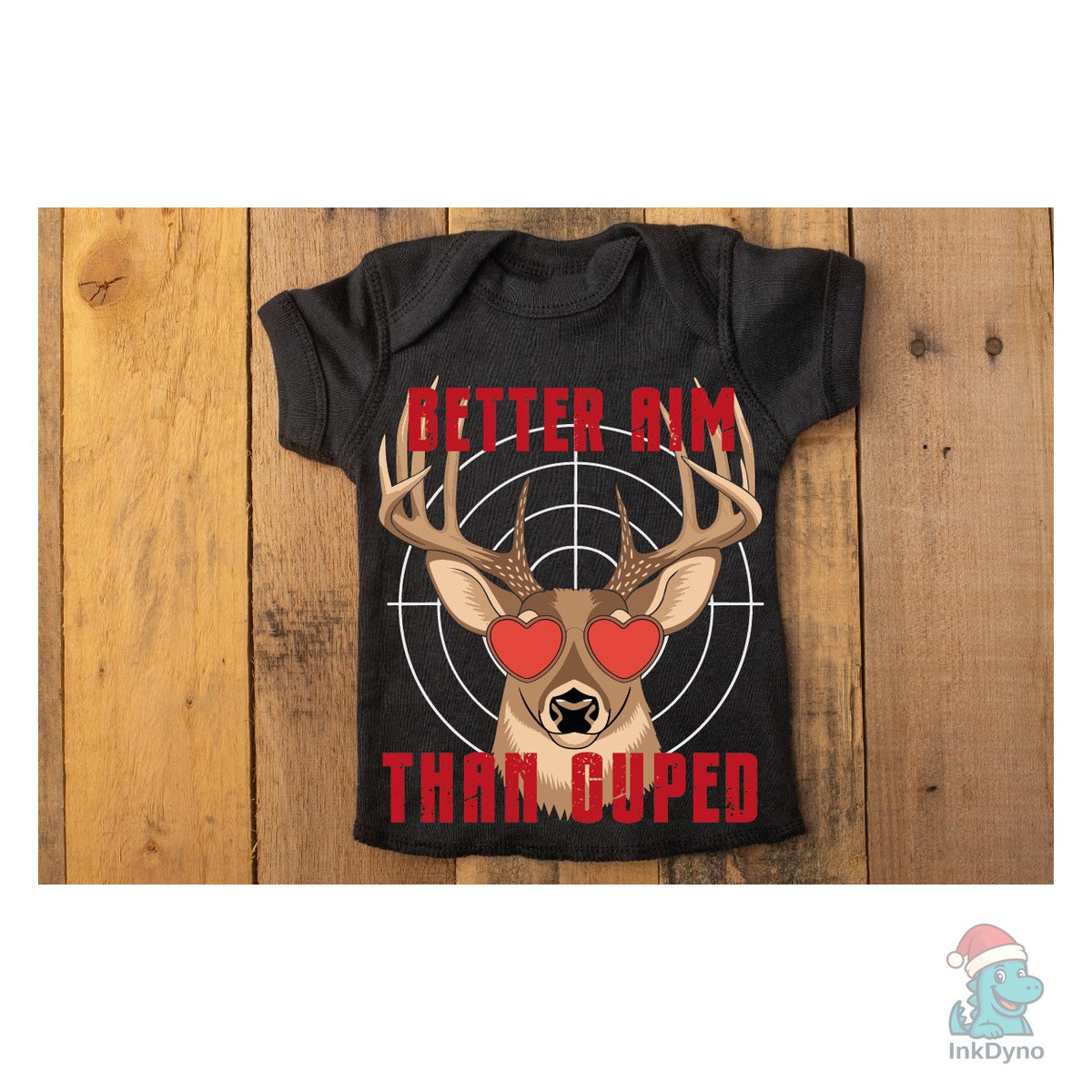 Better Aim Than Cupid Funny Deer