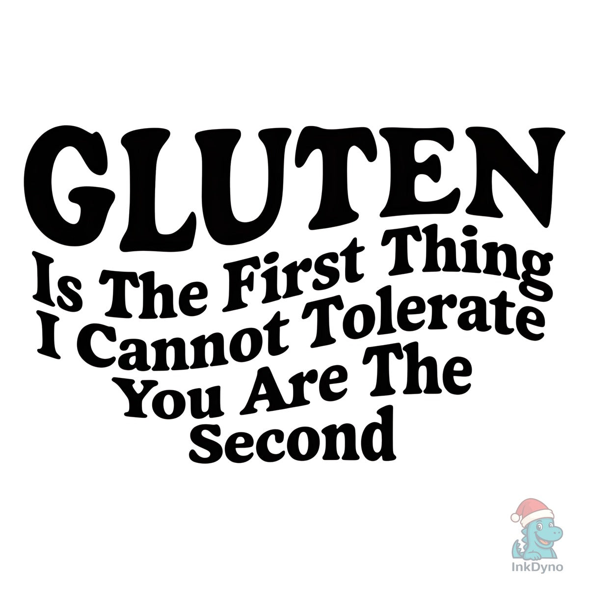 Funny Sarcastic Gluten