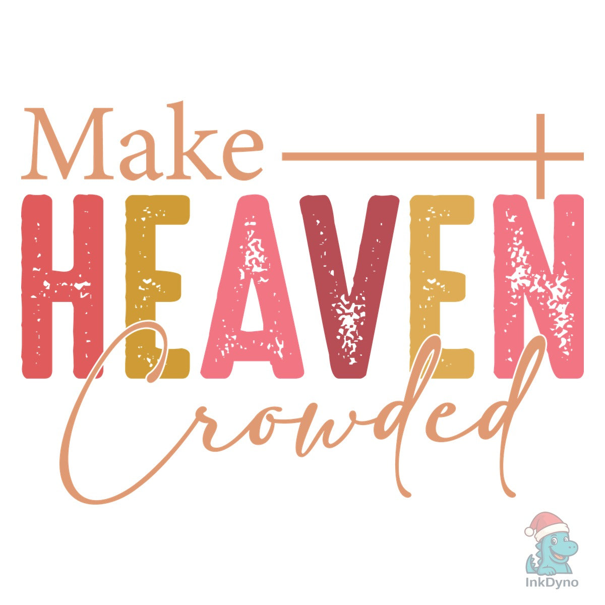 Make Heaven Crowded Christian