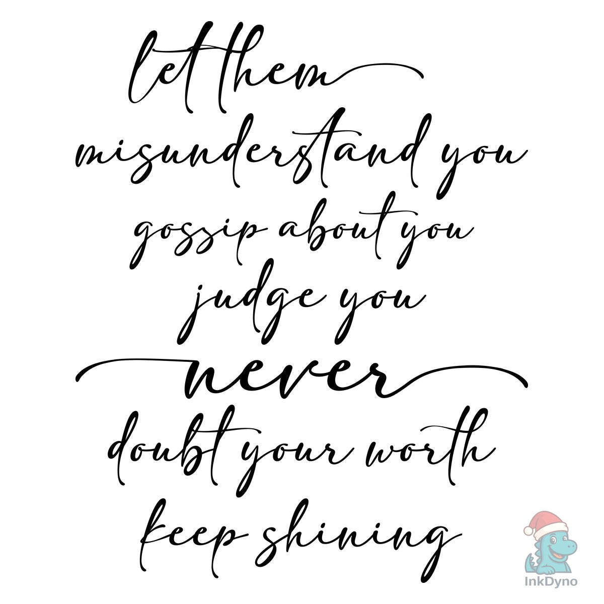 Let Them Misunderstand You File