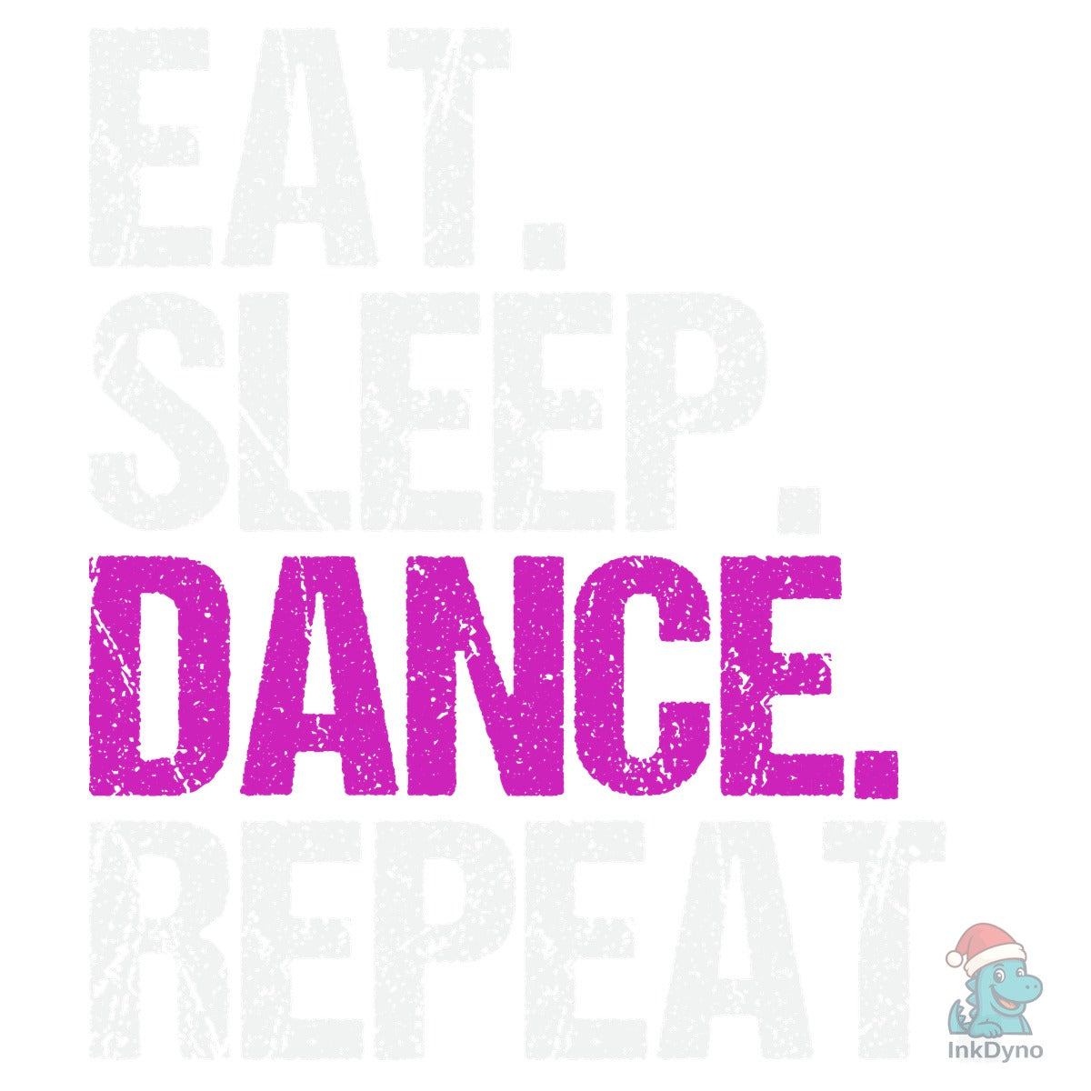 Eat Sleep Dance Repeat T-shirt
