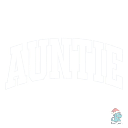Auntie Aunt Varsity Shirt Design - DTF Transfer