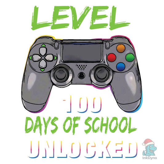 Level 100 Days of School Unlocked Gamer - DTF Transfer