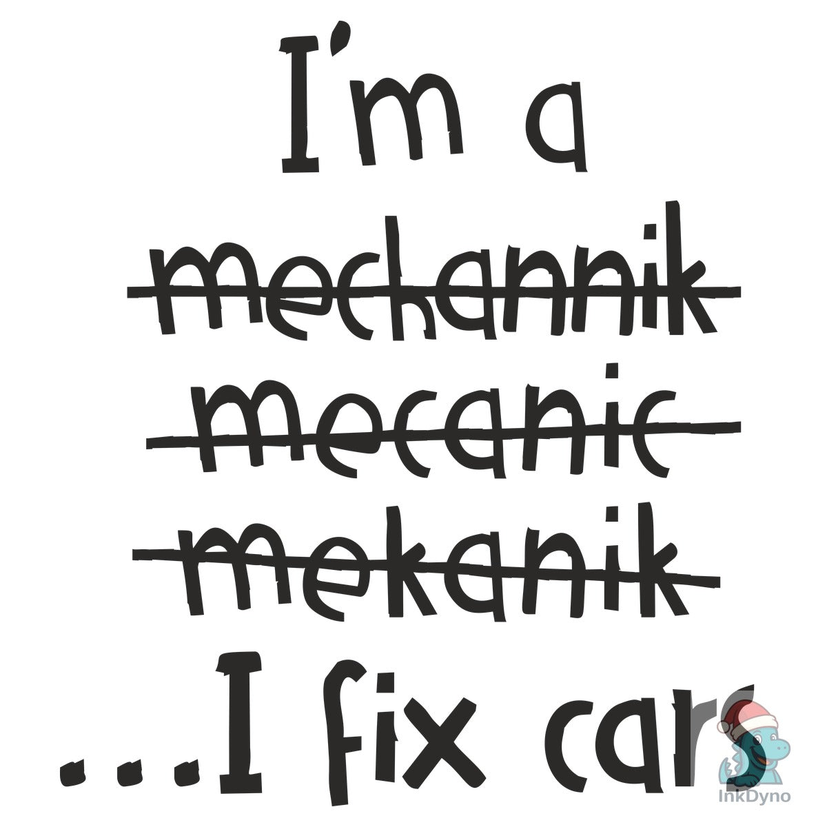 I Fix Cars Funny Mechanic Workshop