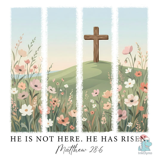 He is Not Here He Has Risen Easter - DTF Transfer