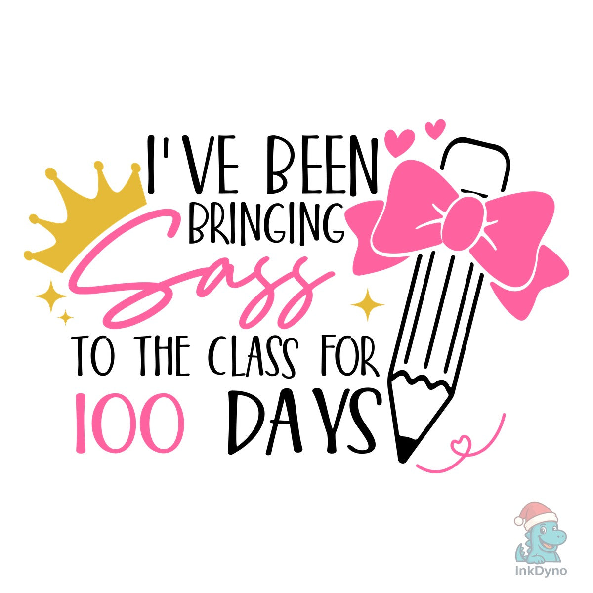 100th Day of School Girl Sass