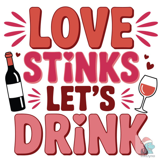 Anti-Valentine S Day - DTF Transfer