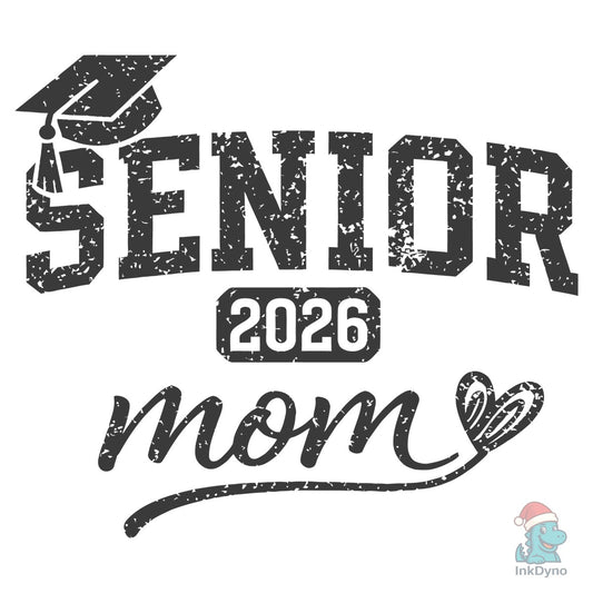 Distressed Senior Mom Class 2026 - DTF Transfer