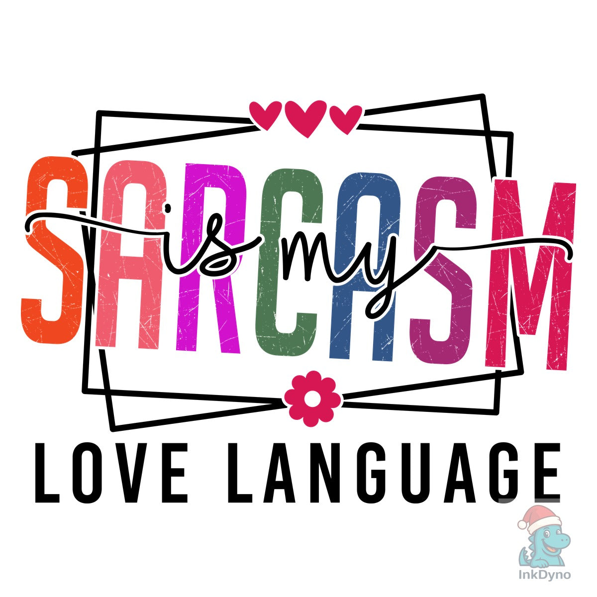 Funny Introvert Sarcasm is My Love
