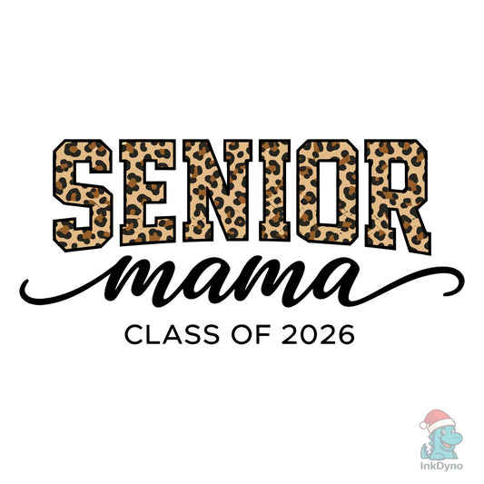 Leopard Senior Mama Class 2026 - DTF Transfer