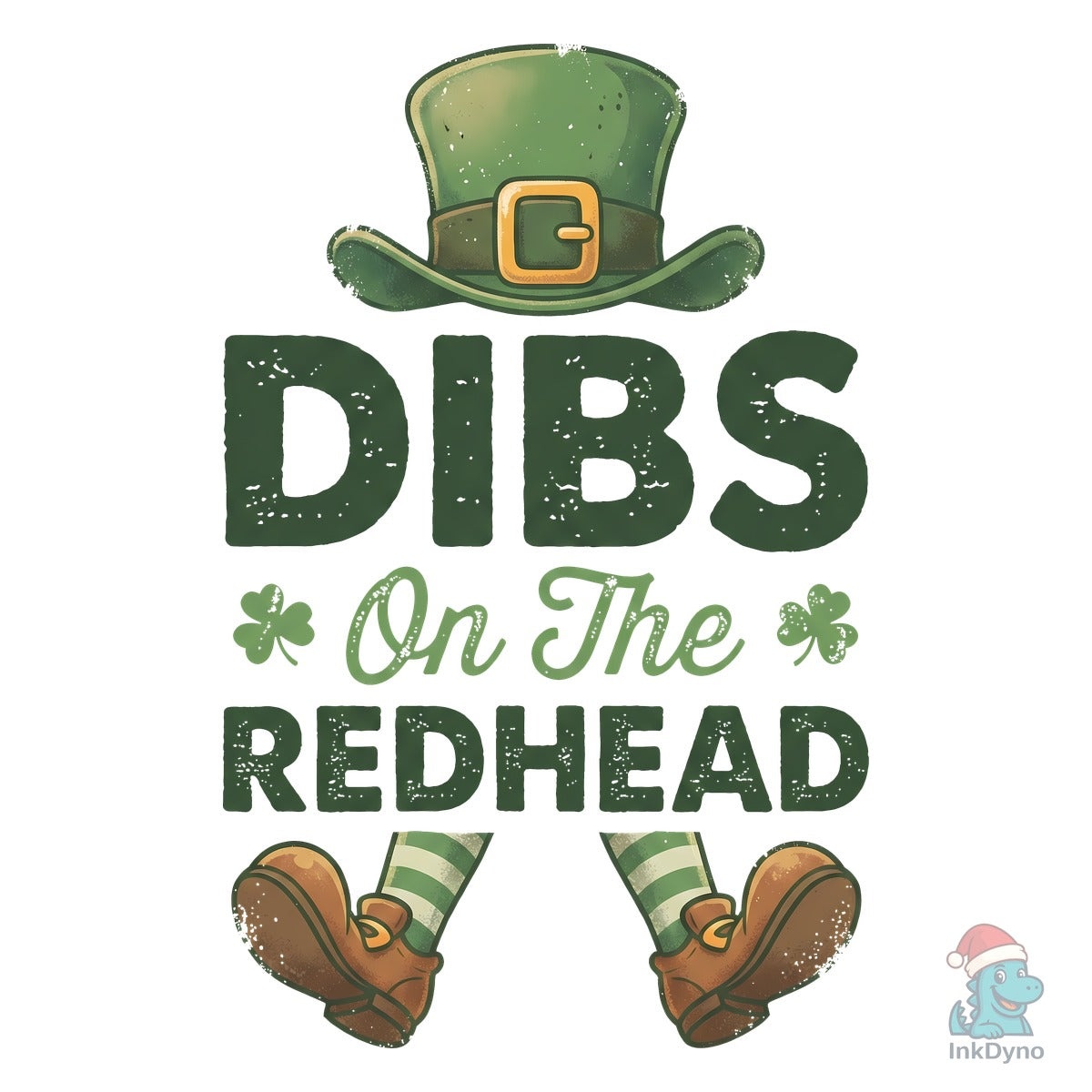 Dibs on the Redhead St Patrick's Day
