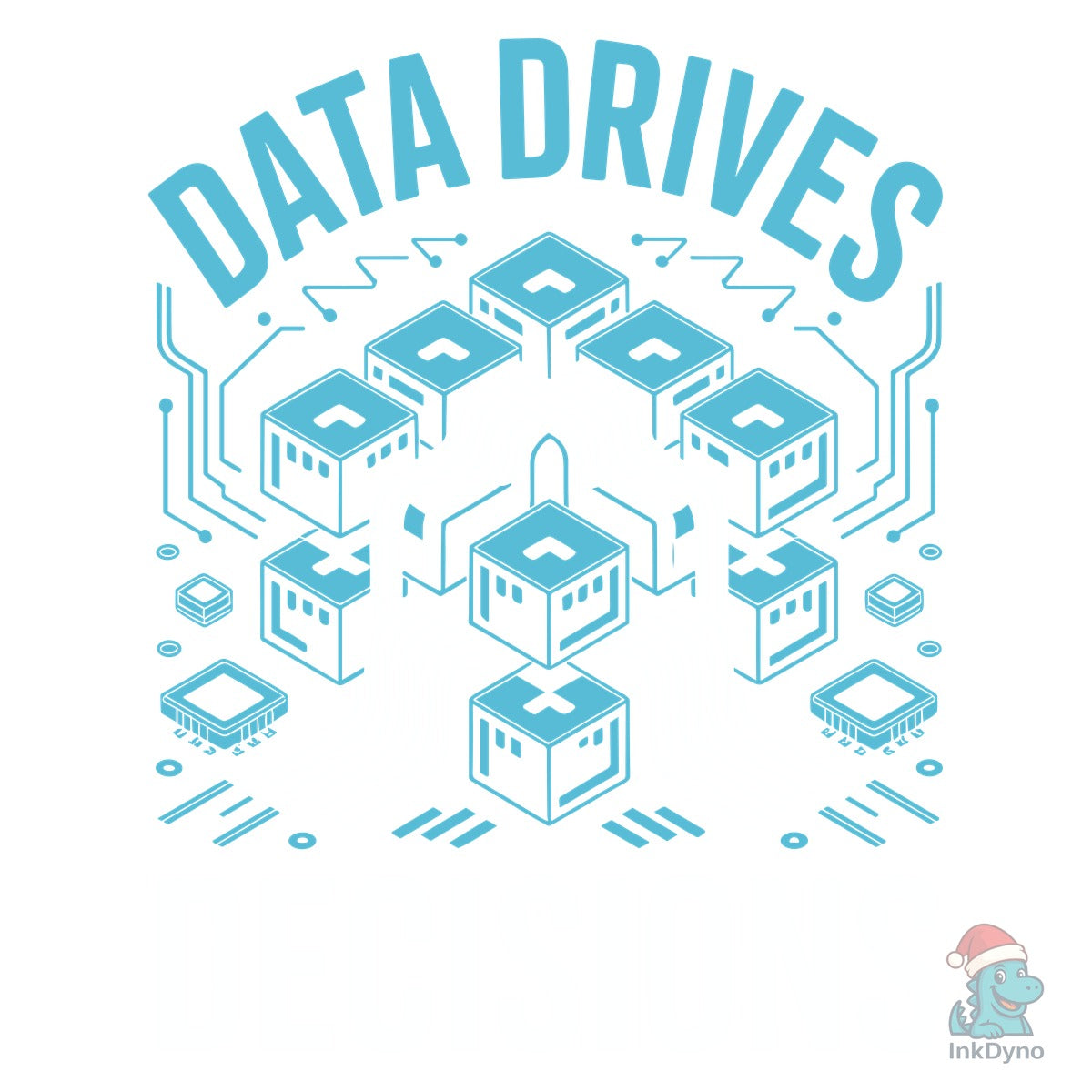 Data Drives Decisions