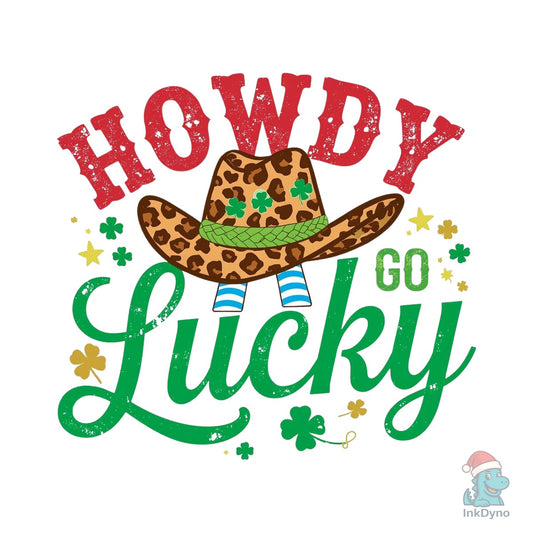 Howdy Go Lucky St. Patrick's Day T Shirt - DTF Transfer