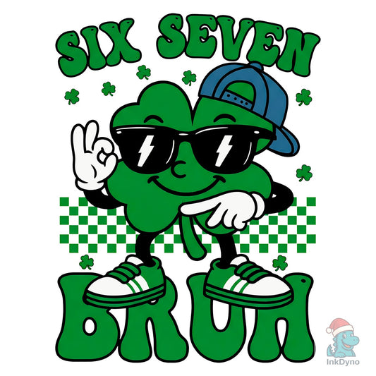 67 Bruh Viral Shamrock Meme Funny - DTF Transfer
