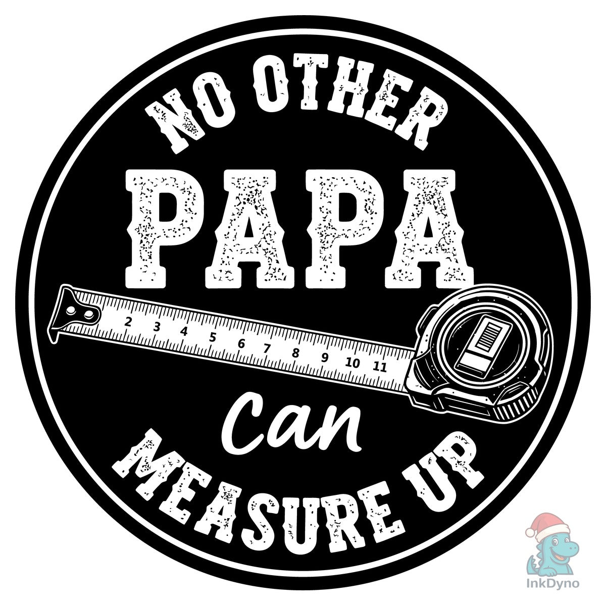 No Other Papa Measures Up