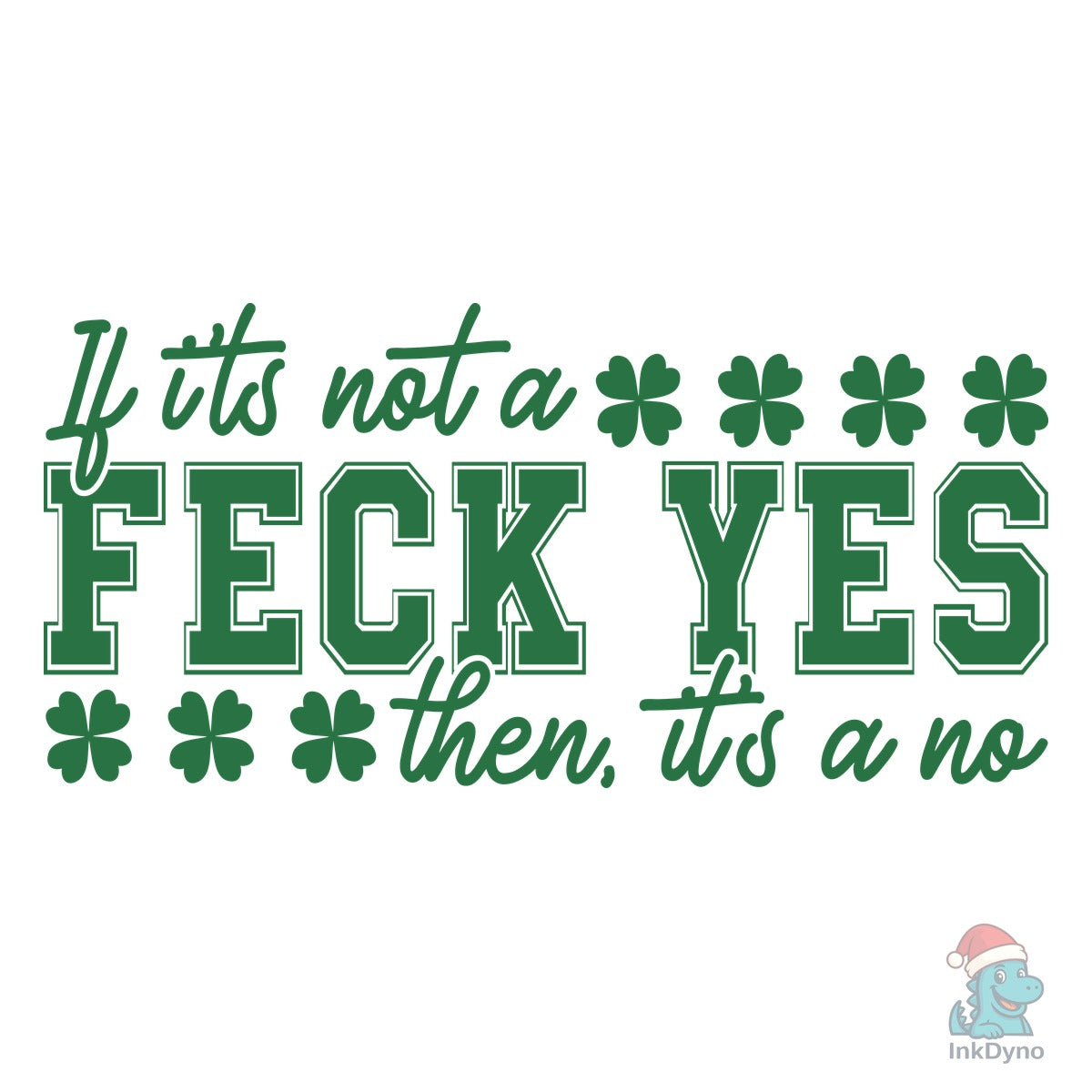 FECK YES St Patrick's Day