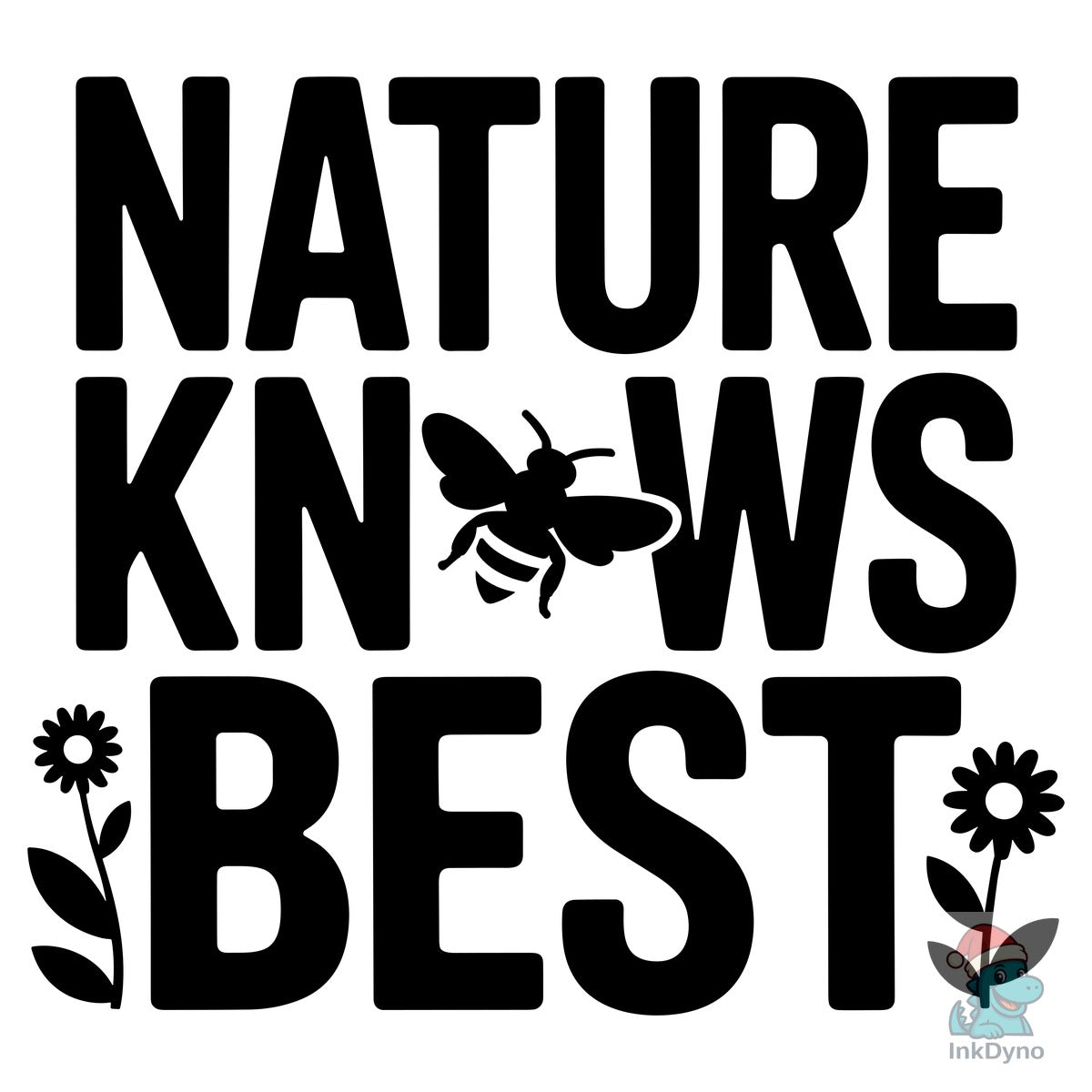 Nature Knows Best