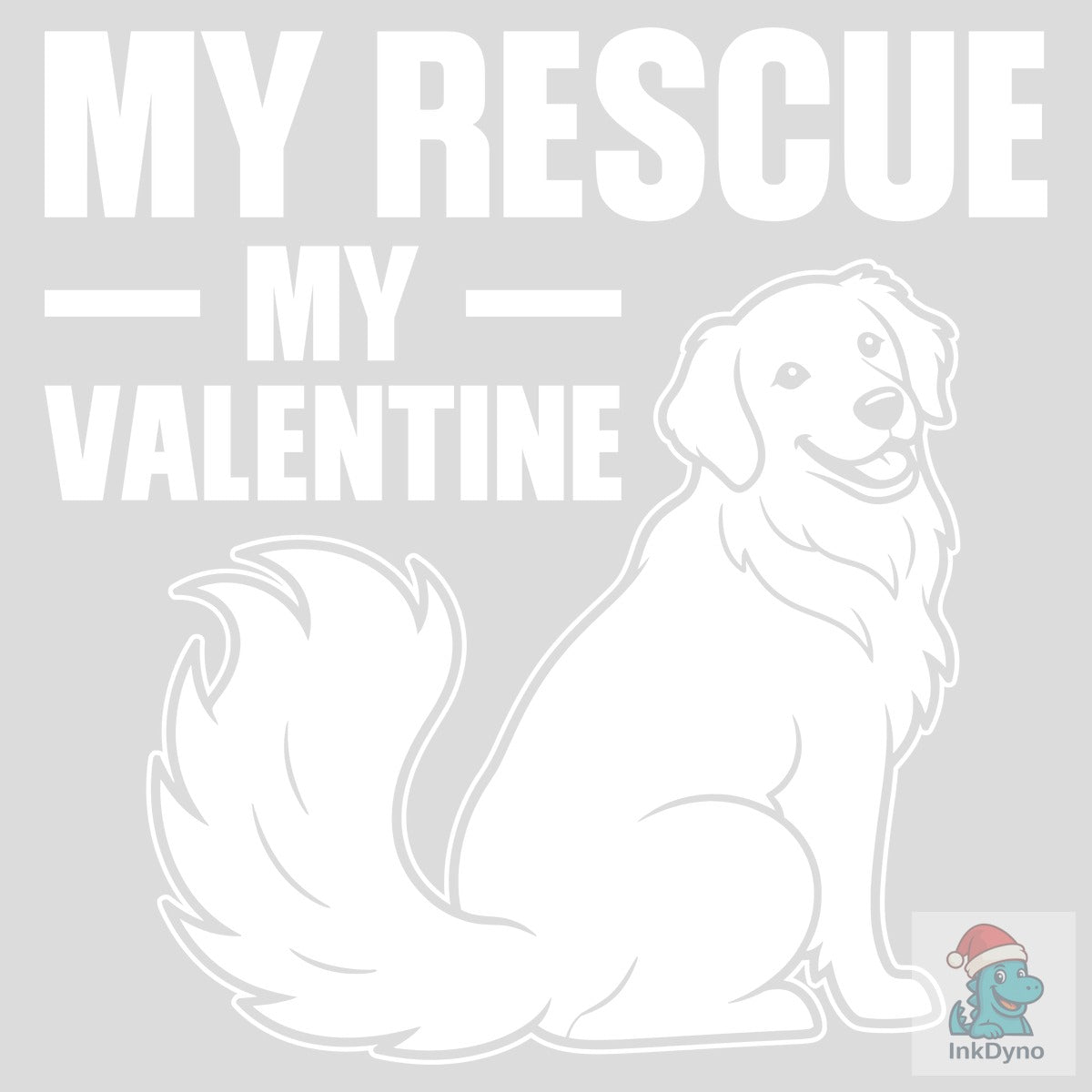 My Rescue My Valentine Tshirt Design