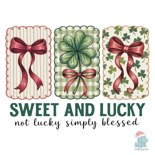 Not Lucky Simply Blessed Lucky Bow - DTF Transfer