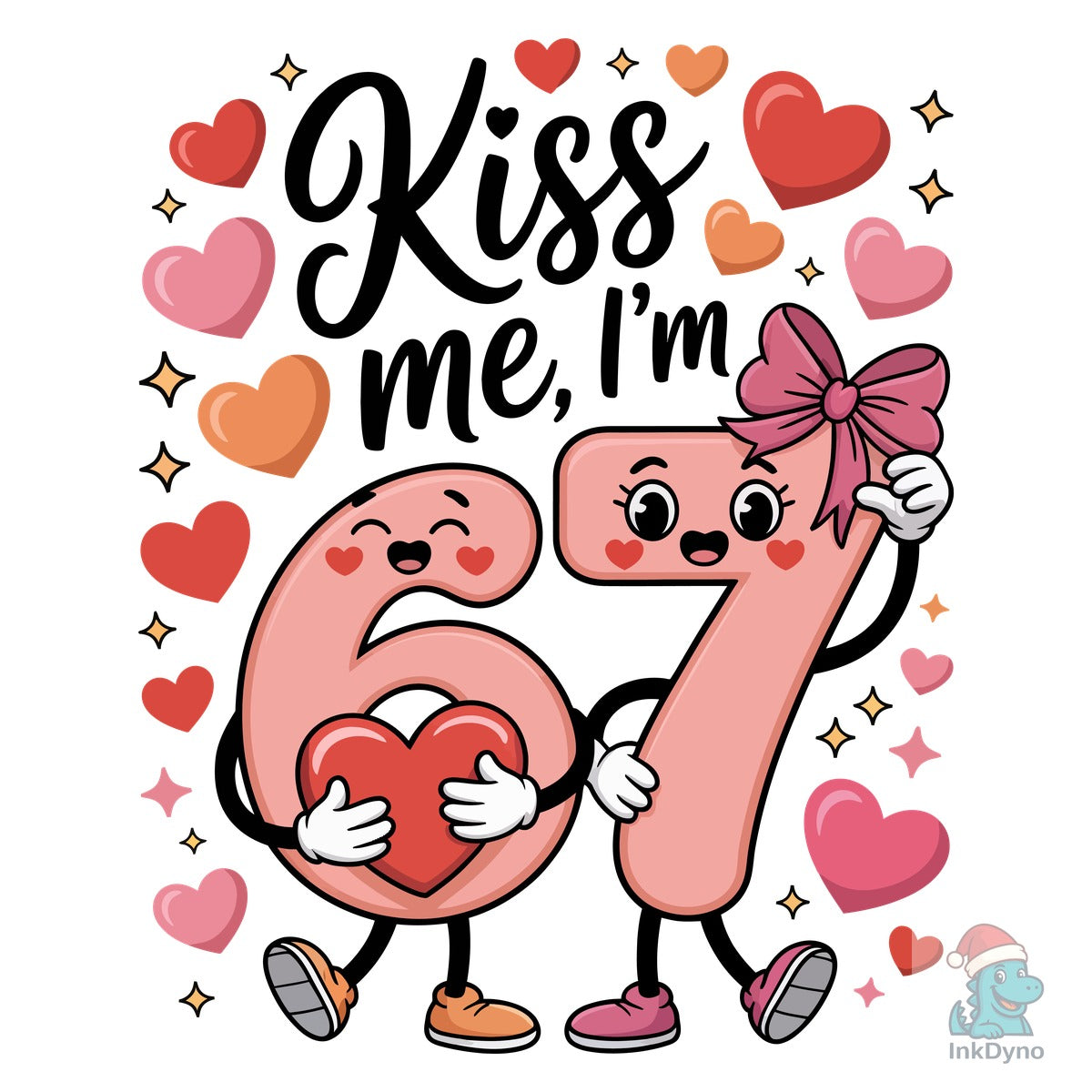 Kiss Me I'm 67 Valentine's Day