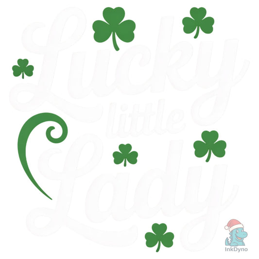 Lucky Little Lady St Patrick's Day - DTF Transfer