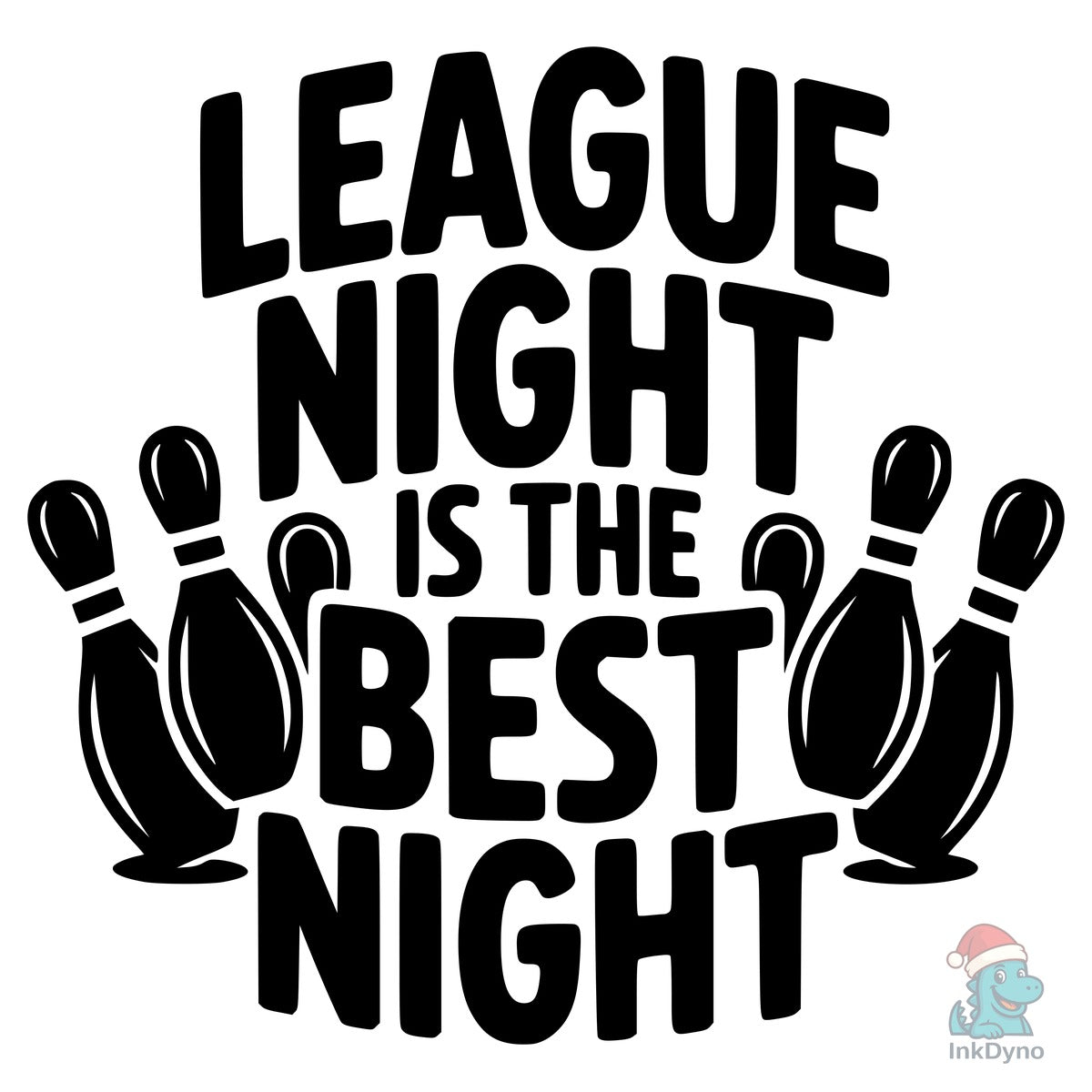 League Night is the Best Night