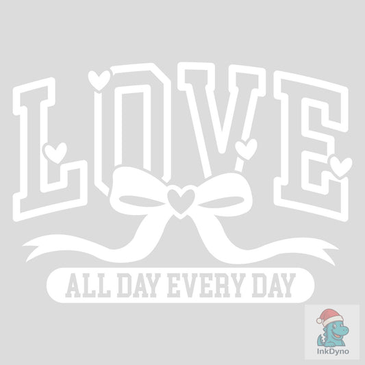 Love Valentine's Day Shirt - DTF Transfer
