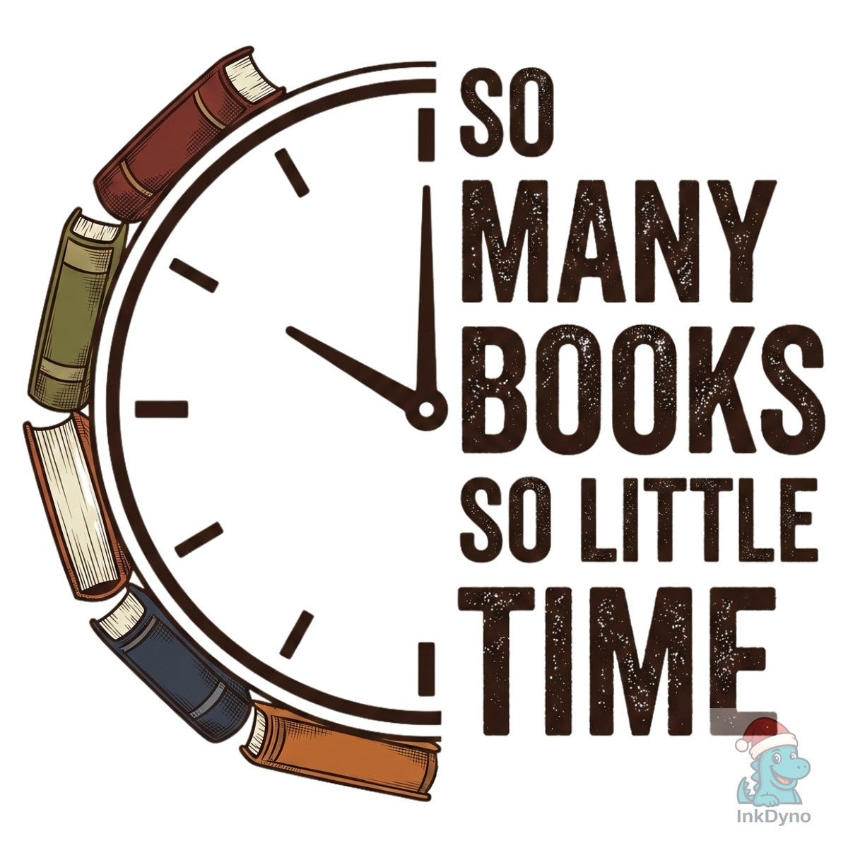 So Many Books so Little Time Tshirt Design