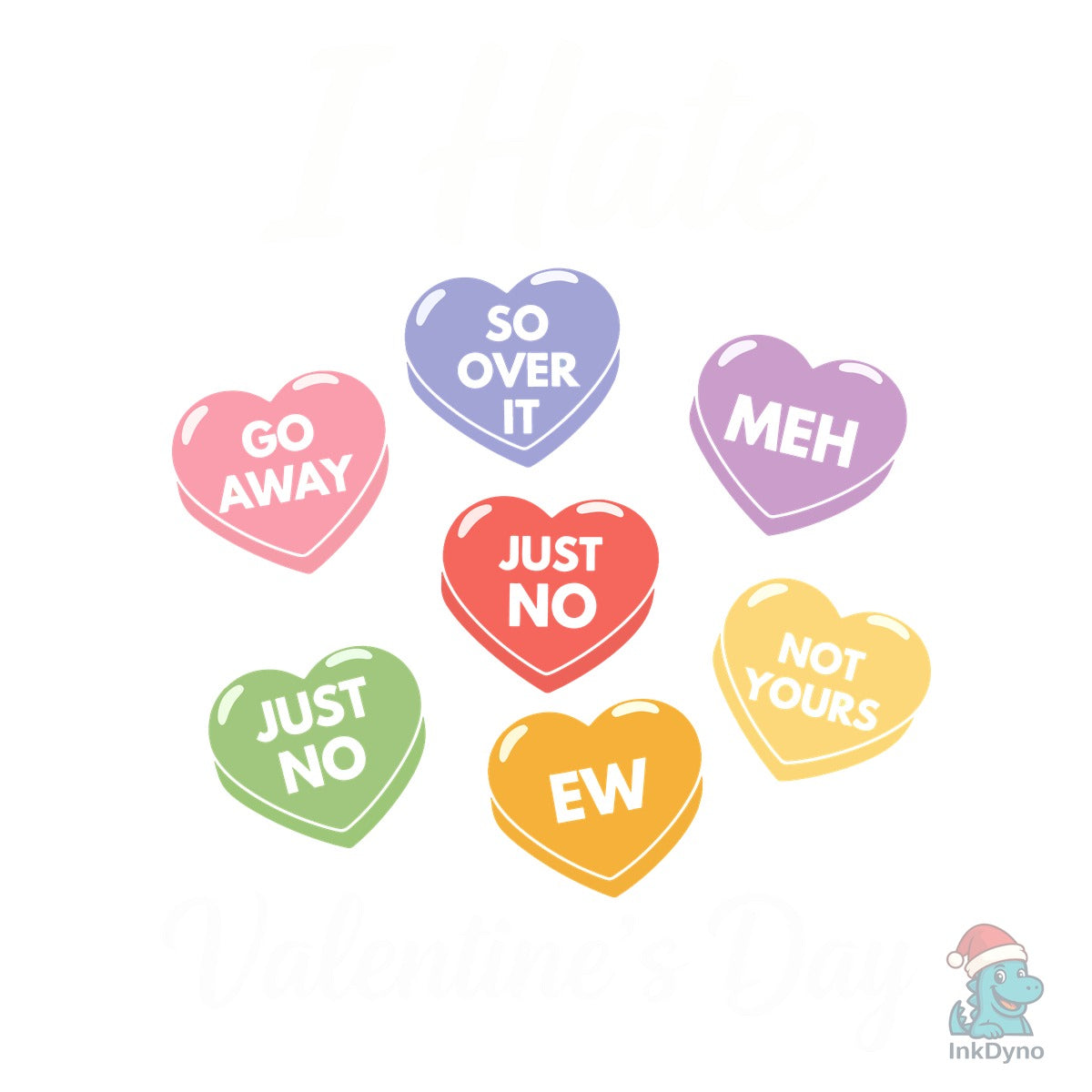 I Hate Valentine's Day T-Shirt