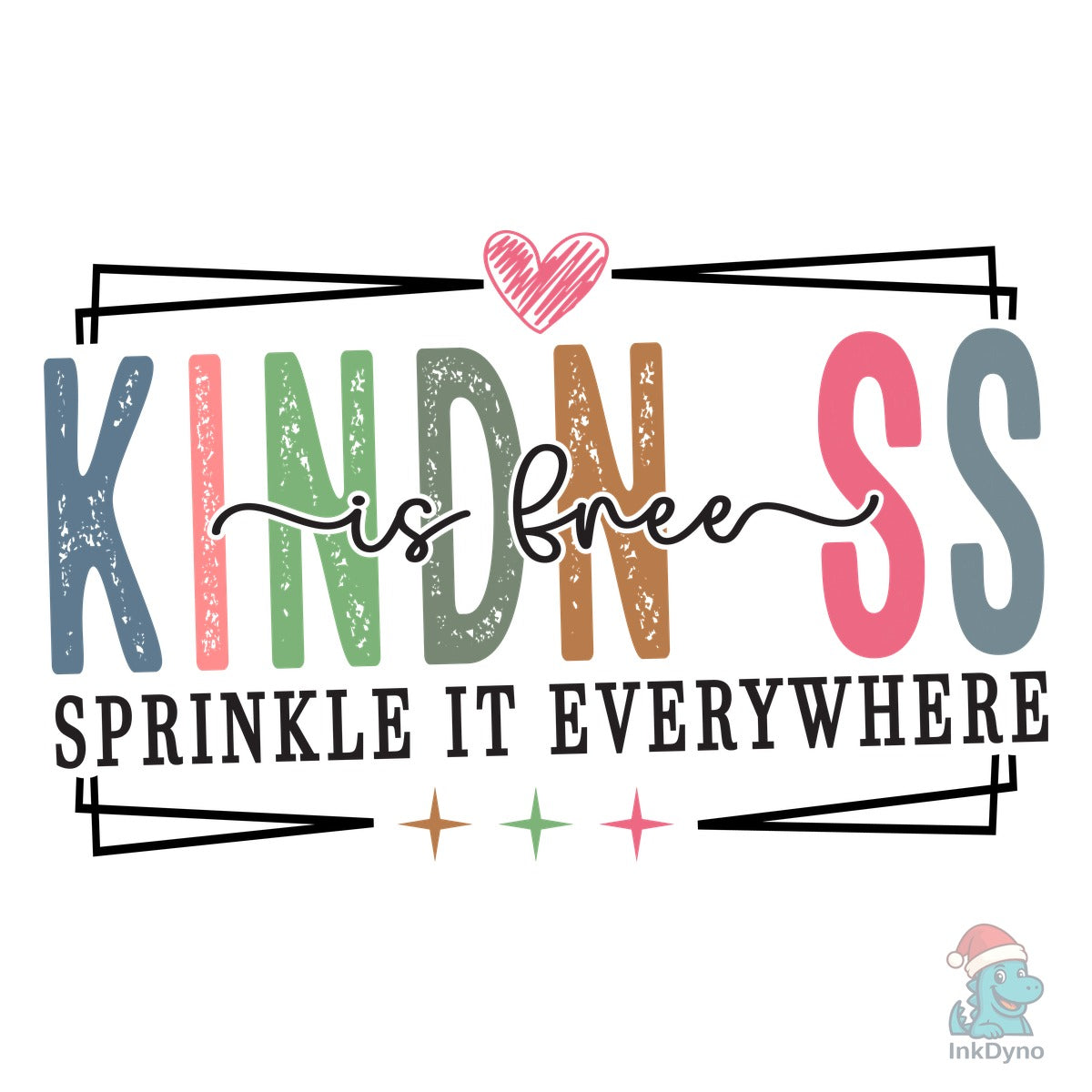 Kindness is Free Motivational
