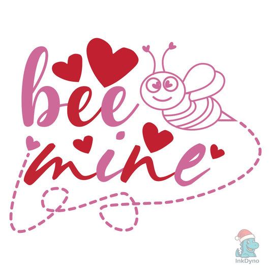 Valentine's Day Funny Bee Mine - DTF Transfer