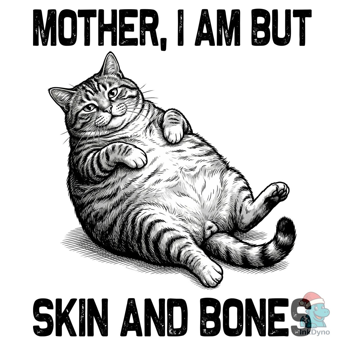Mother I Am but Skin and Bones