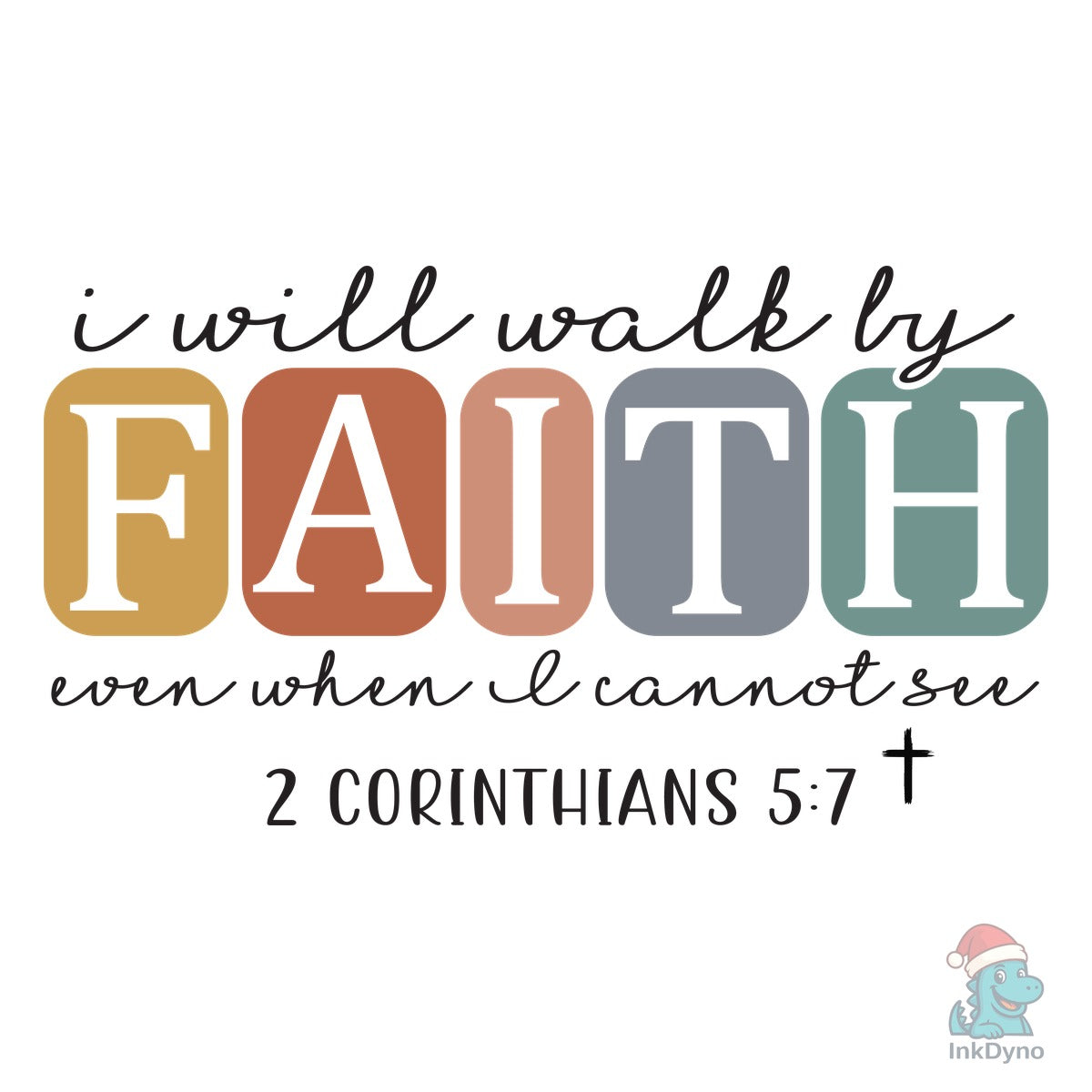 I Will Walk by Faith