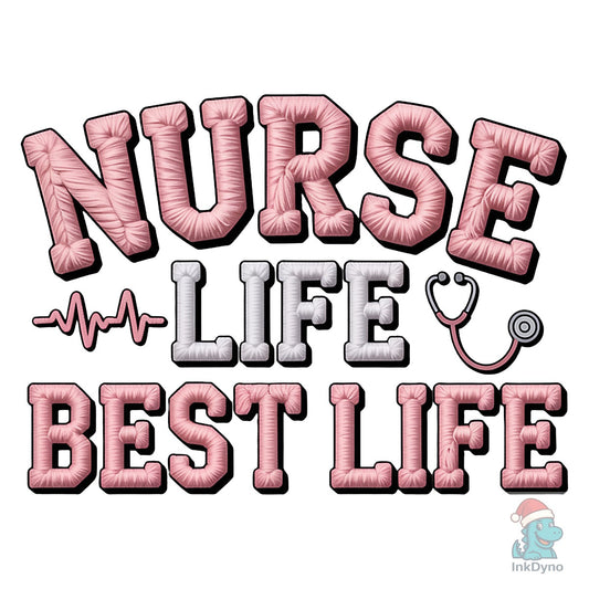 Faux Yarn Nurse Life Sublimation Shirt - DTF Transfer