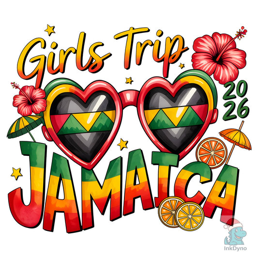 Girls Trip Jamaica 2026 - DTF Transfer