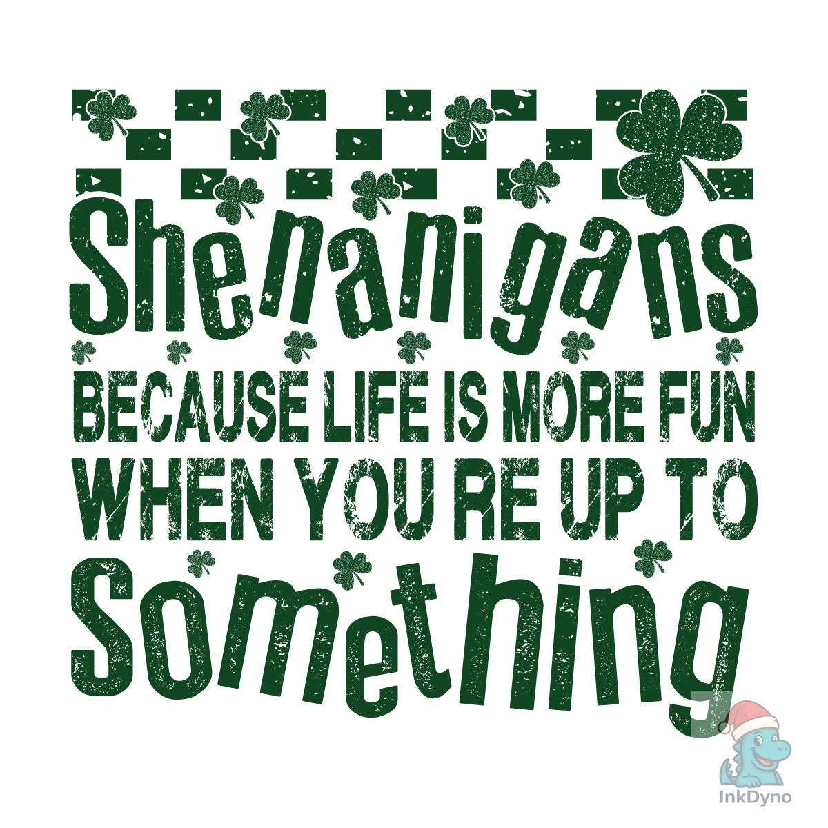 Shenanigans Shamrock St Patricks
