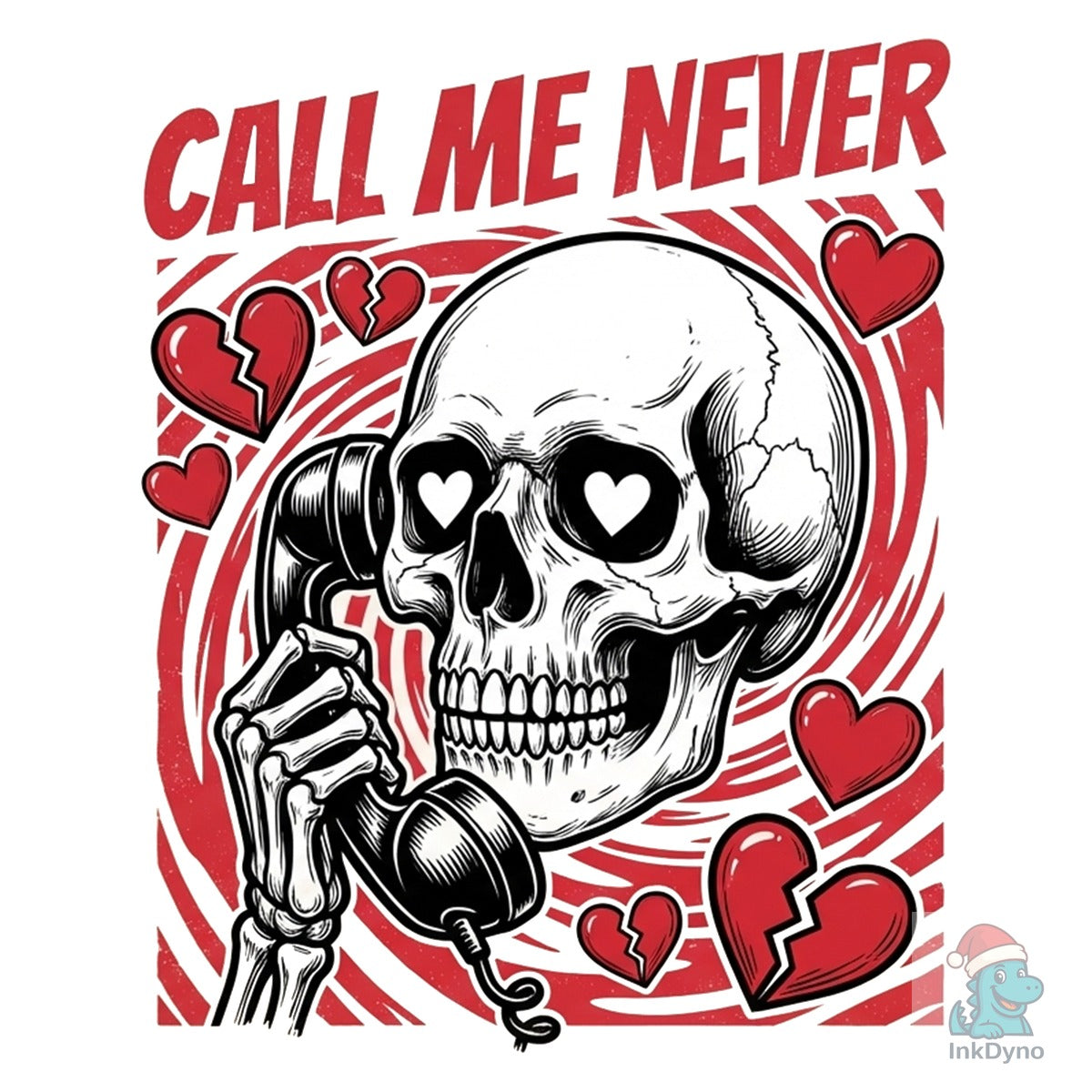 Call Me Never Funny Valentine's Day