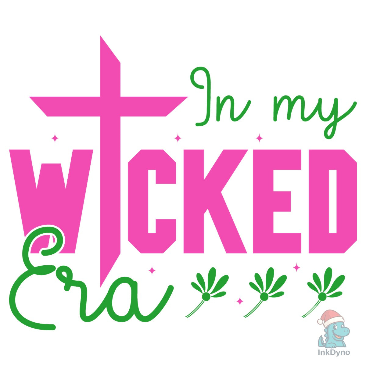 In My Wicked Era Wicked