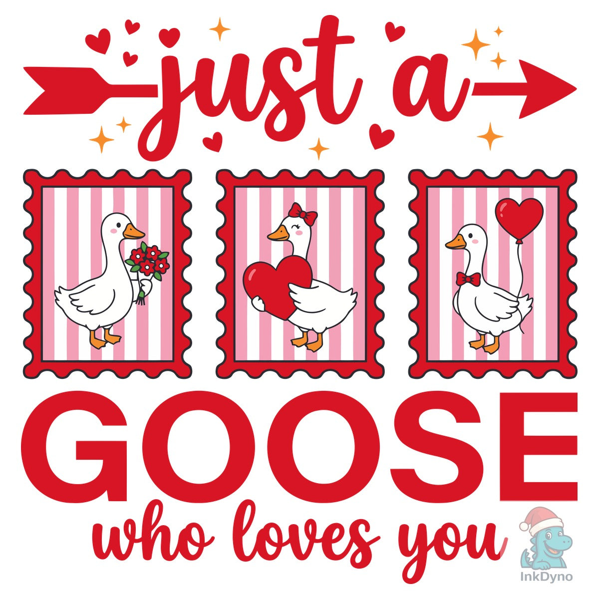 Valentine Just a Goose Cute Love