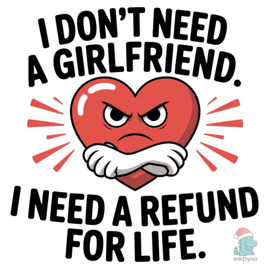 Anti-Valentine's T-shirt Design - DTF Transfer
