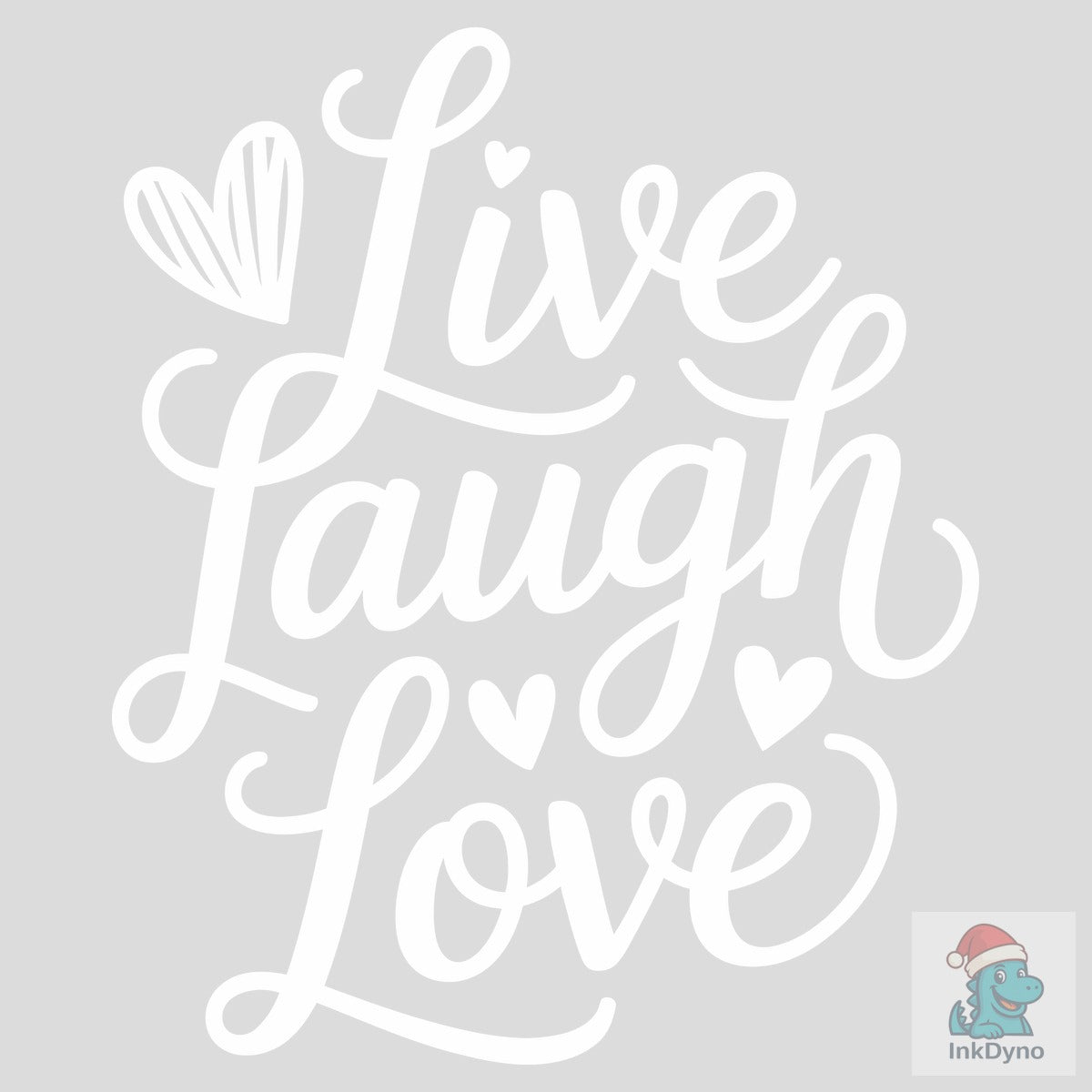 Live Laugh Love Valentine's Day